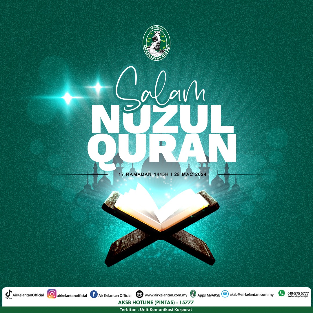 Selamat Menyambut Nuzul Al Quran 1445h 2024m Air Kelantan Sdn Bhd